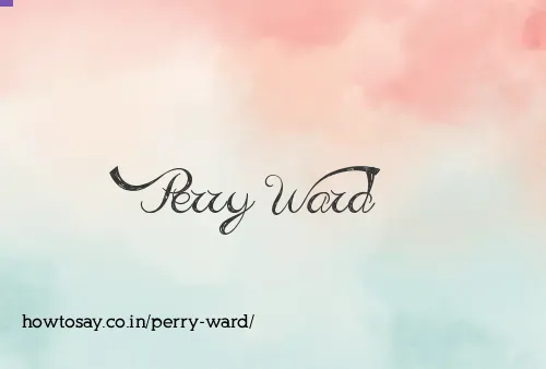 Perry Ward
