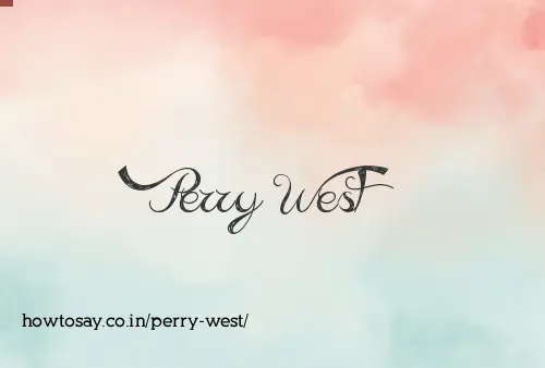Perry West