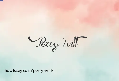 Perry Will
