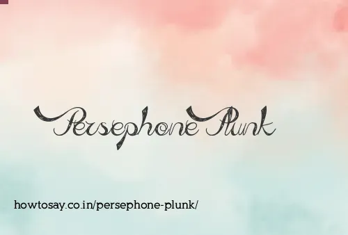Persephone Plunk
