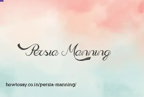 Persia Manning