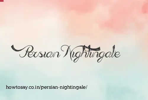 Persian Nightingale