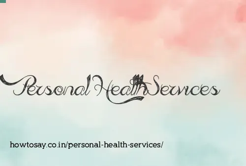 Personal Health Services