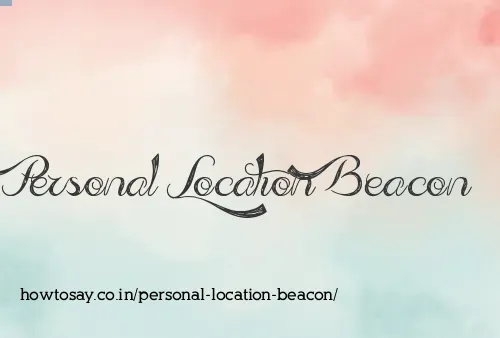 Personal Location Beacon