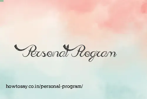 Personal Program