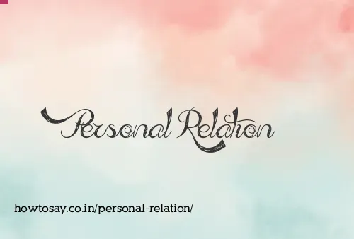 Personal Relation