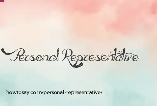 Personal Representative