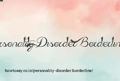 Personality Disorder Borderline