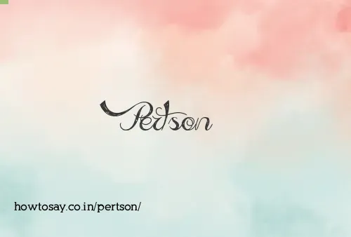 Pertson
