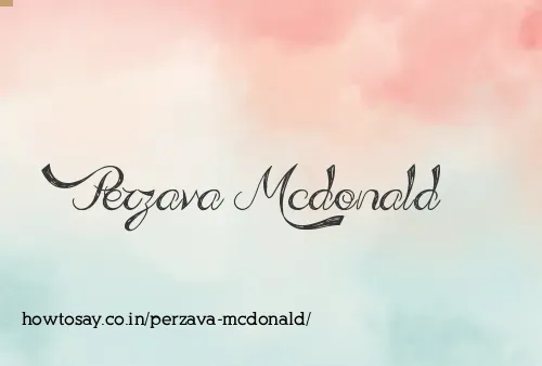 Perzava Mcdonald