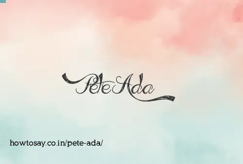 Pete Ada