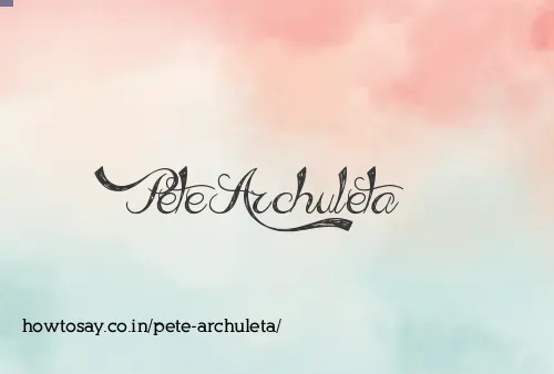 Pete Archuleta