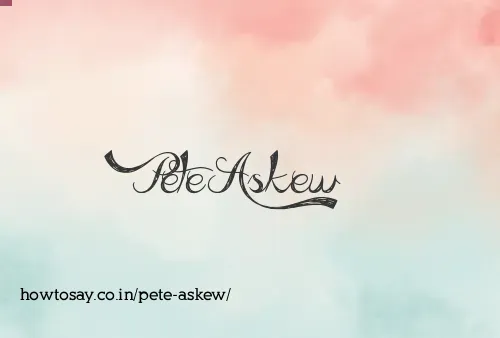 Pete Askew