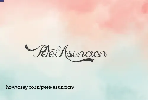 Pete Asuncion