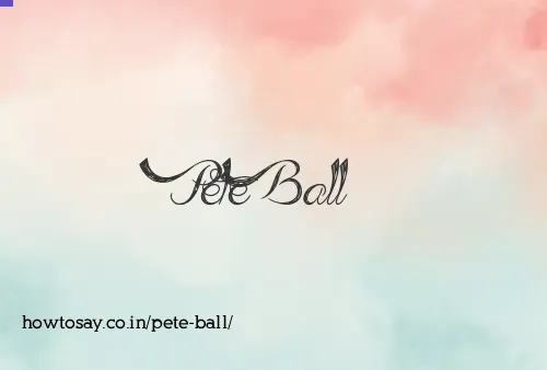 Pete Ball