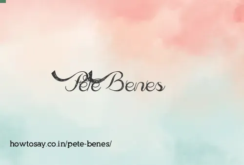 Pete Benes