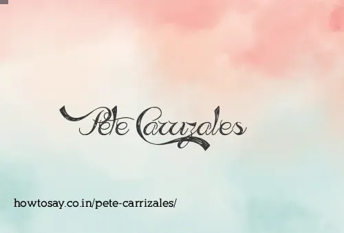Pete Carrizales