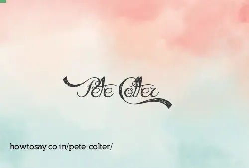 Pete Colter