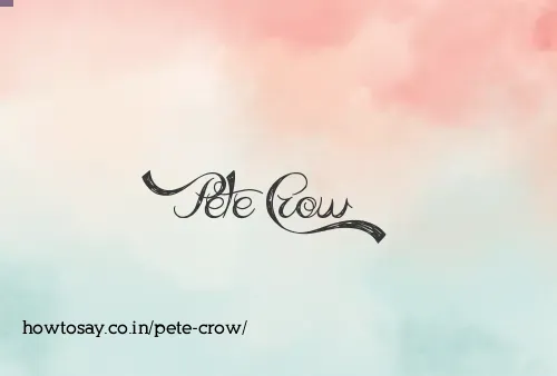 Pete Crow