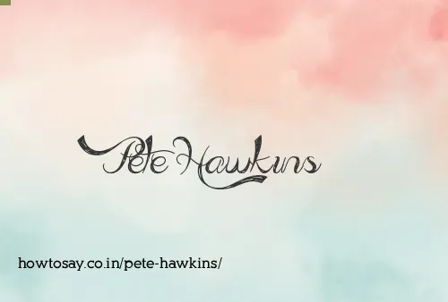 Pete Hawkins