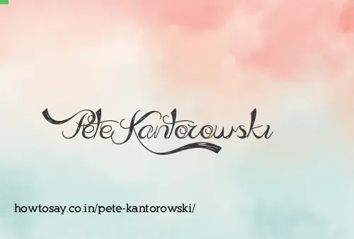 Pete Kantorowski
