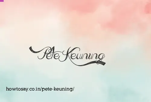 Pete Keuning