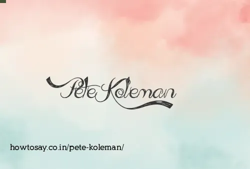 Pete Koleman