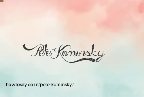 Pete Kominsky