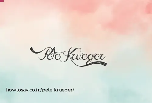 Pete Krueger