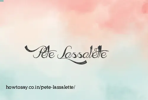 Pete Lassalette
