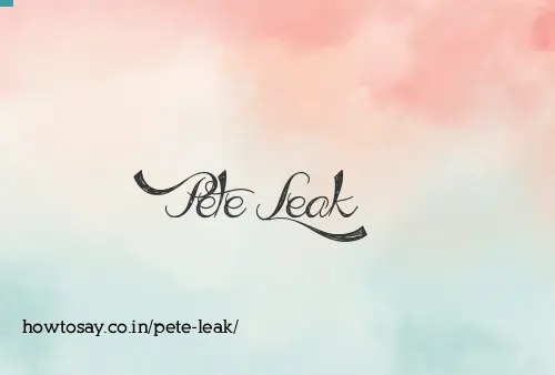 Pete Leak