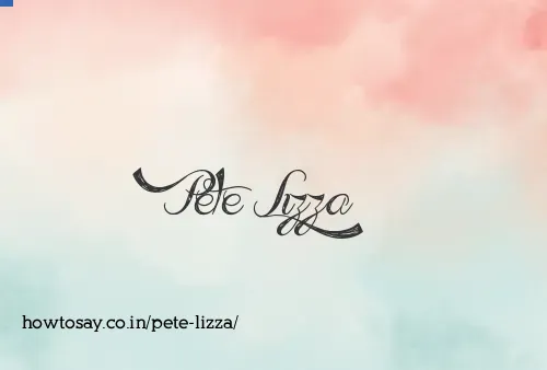 Pete Lizza