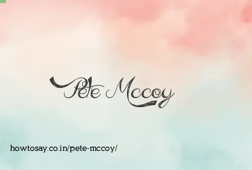 Pete Mccoy