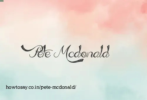 Pete Mcdonald