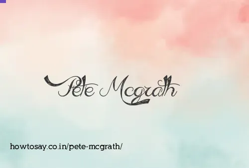 Pete Mcgrath