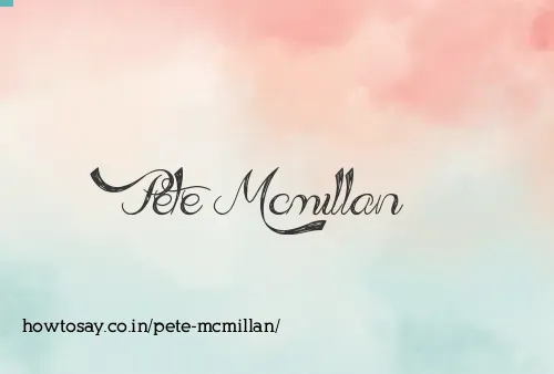 Pete Mcmillan