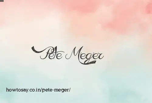 Pete Meger