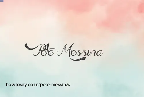 Pete Messina