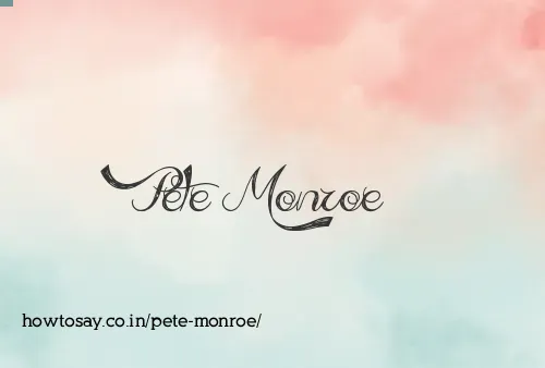 Pete Monroe