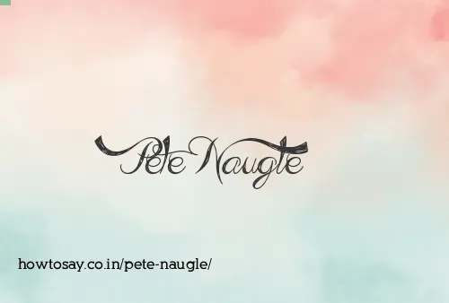 Pete Naugle