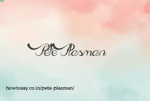 Pete Plasman