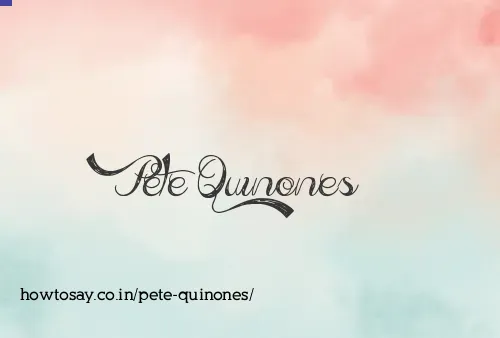 Pete Quinones