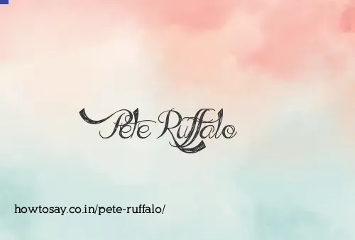 Pete Ruffalo