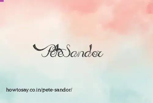 Pete Sandor