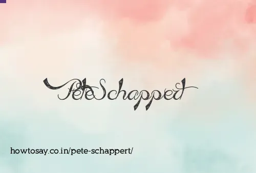 Pete Schappert