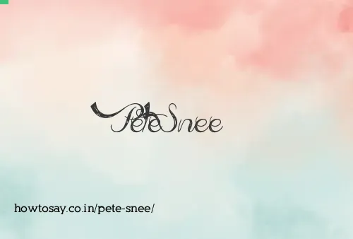 Pete Snee