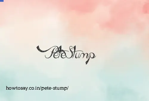 Pete Stump