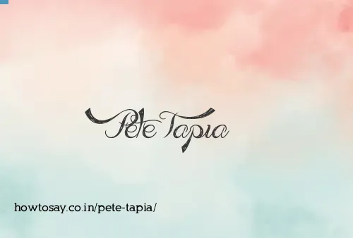 Pete Tapia
