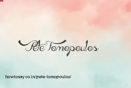 Pete Tomopoulos