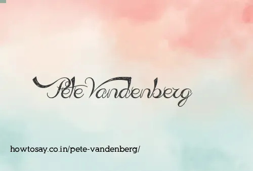 Pete Vandenberg